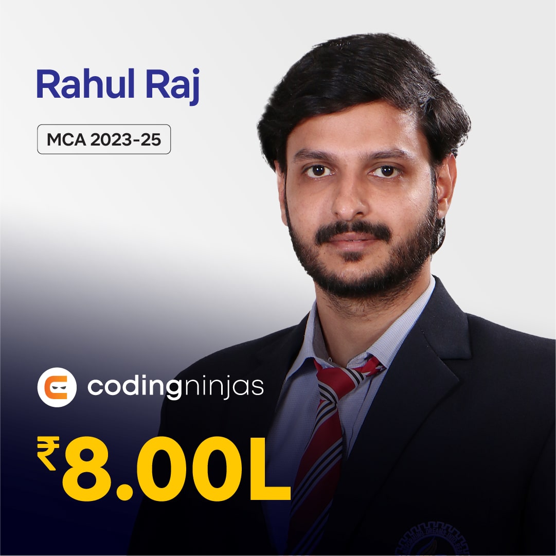 Rahul Raj placed in Codingninjas